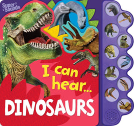 Sound Book - I Can Hear Dinosaurs